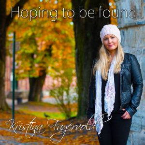 Kristina Fagervold -Hoping to be Found - cover3