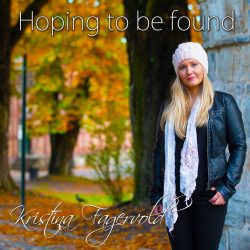 Kristina Fagervold -Hoping to be Found - cover3 Kristina Fagervold -Hoping to be Found - cover3